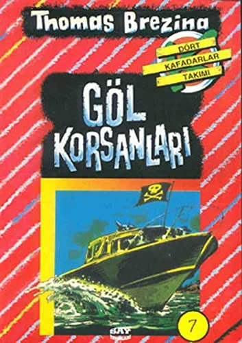 Göl Korsanları (7.kitap)