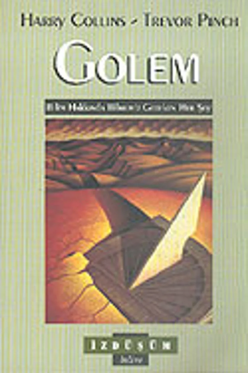 Golem Bilim Hakkında Bilmemiz Gereken Her Şey
