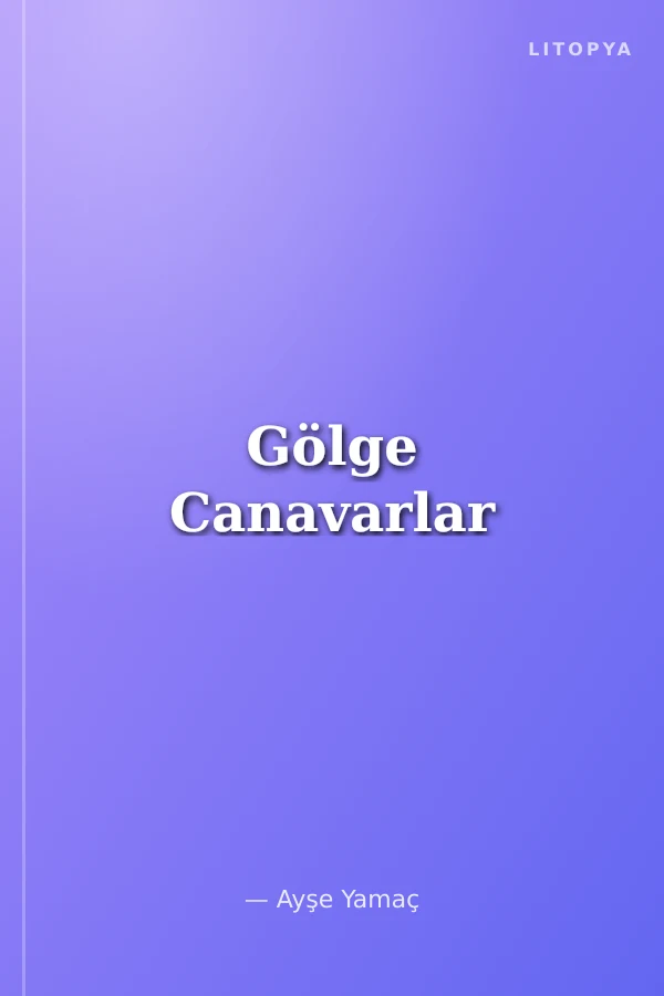 Gölge Canavarlar
