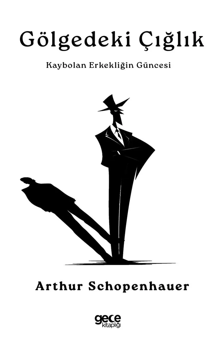 Gölgedeki Çığlık Kaybolan Erkekliğin Güncesi