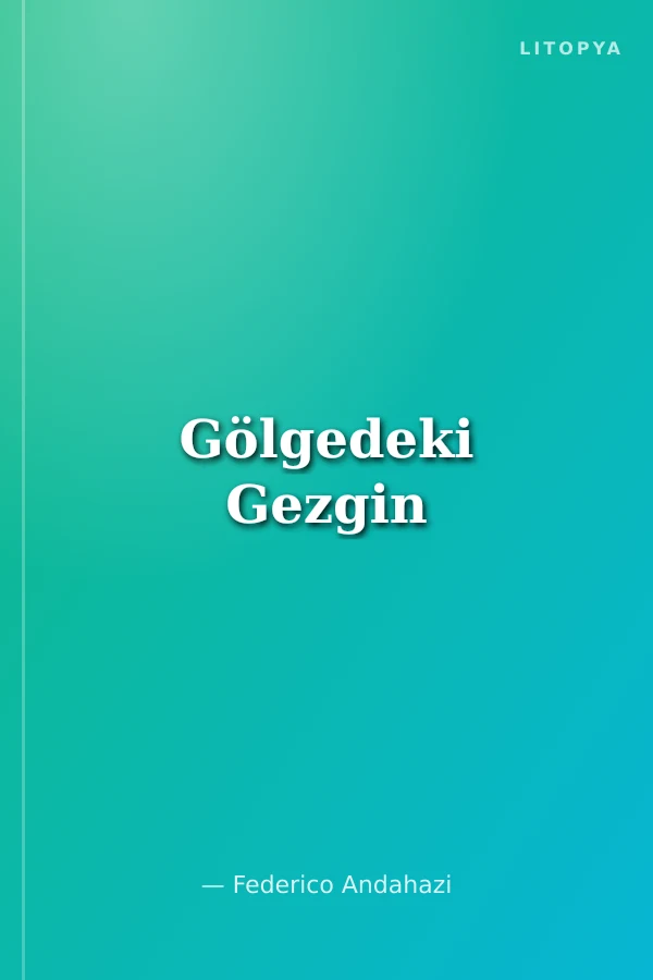 Gölgedeki Gezgin