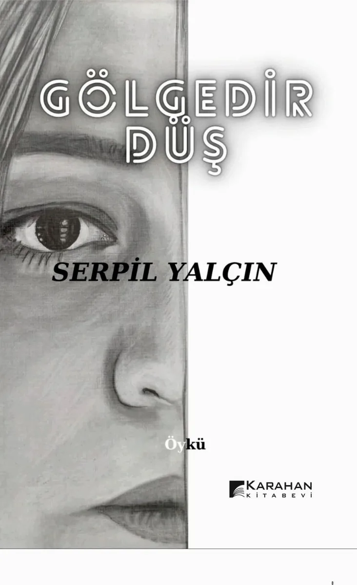 Gölgedir Düş