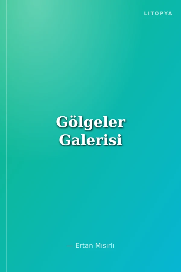 Gölgeler Galerisi
