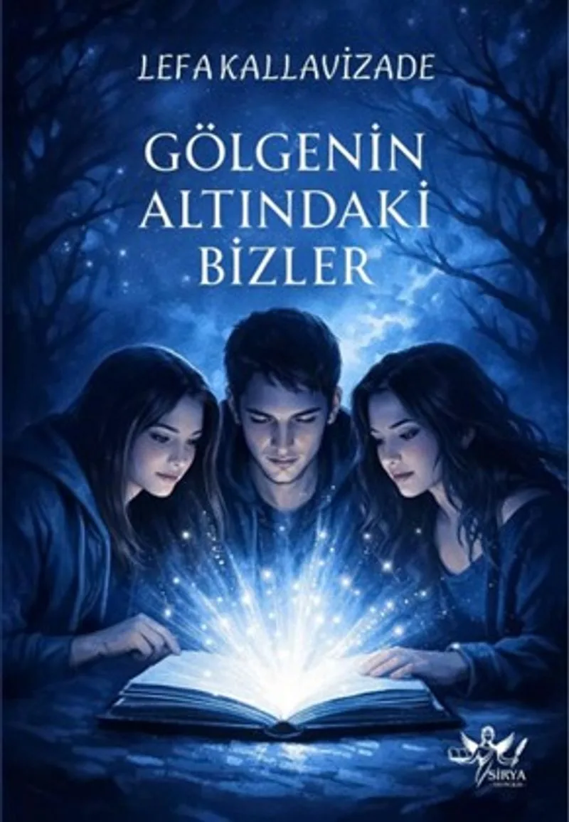 Gölgenin Altındaki Bizler