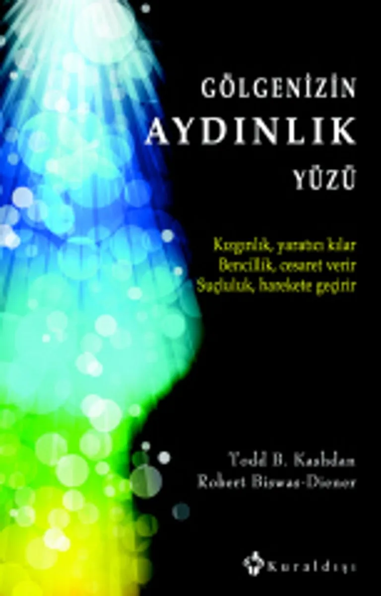 Gölgenizin Aydınlık Yüzü