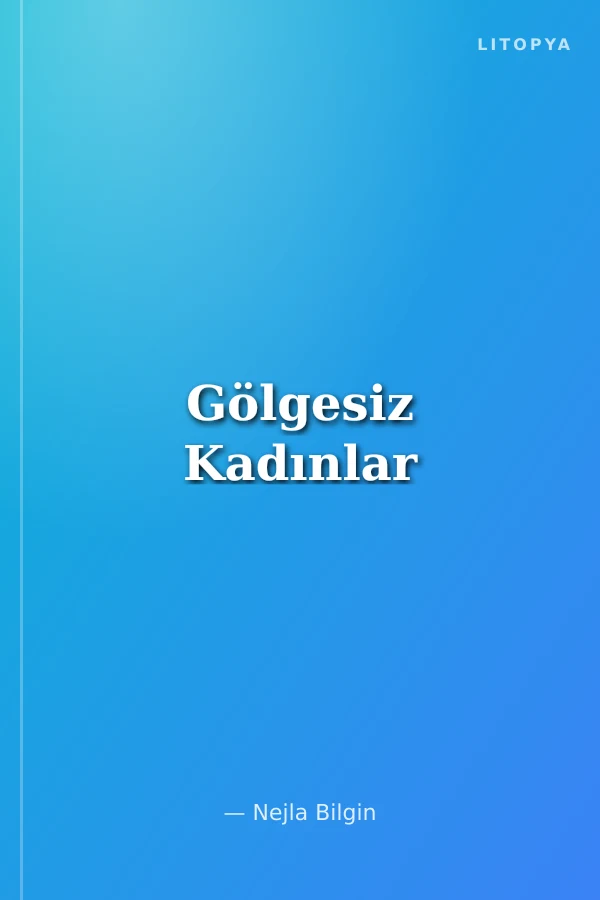 Gölgesiz Kadınlar