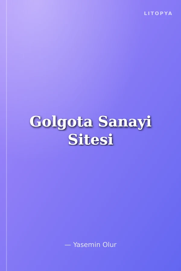 Golgota Sanayi Sitesi