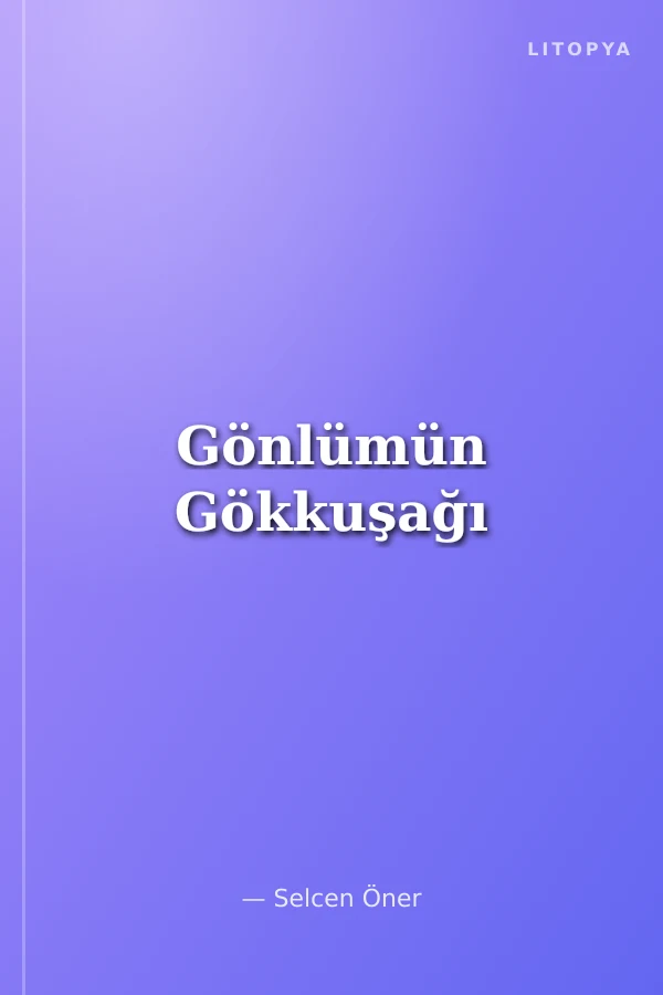 Gönlümün Gökkuşağı