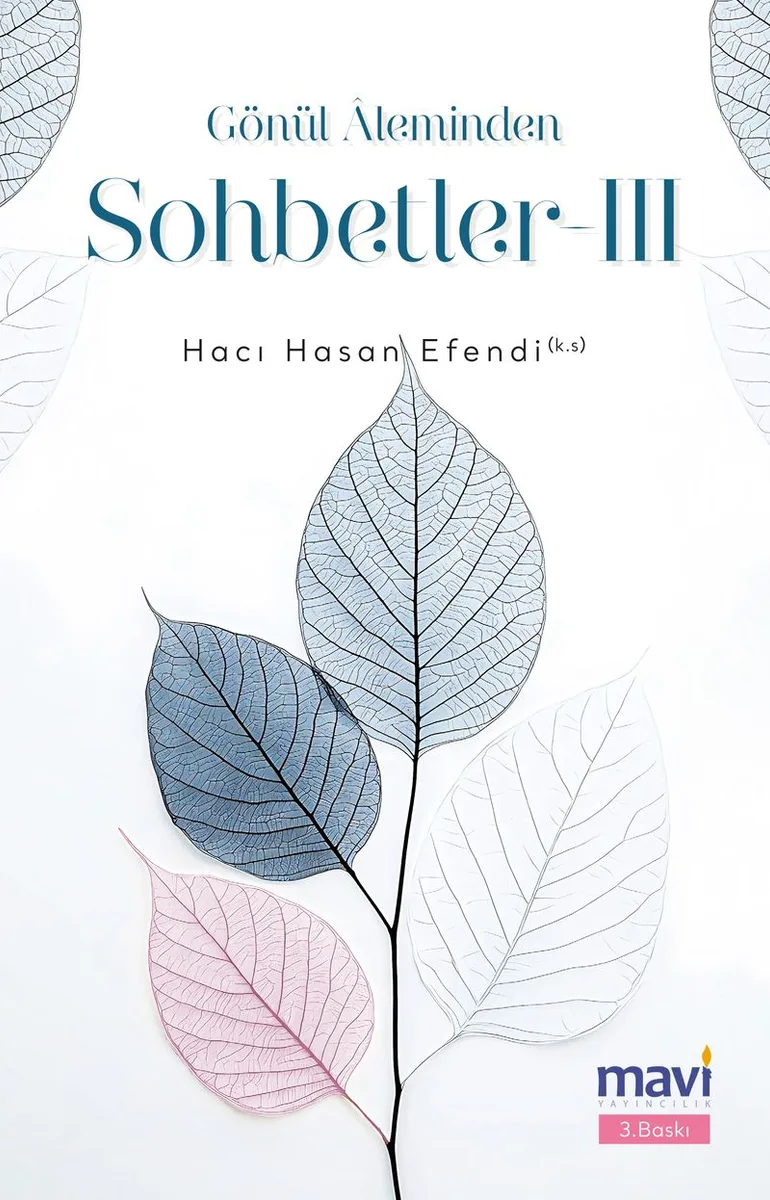 Gönül Aleminden Sohbetler 3