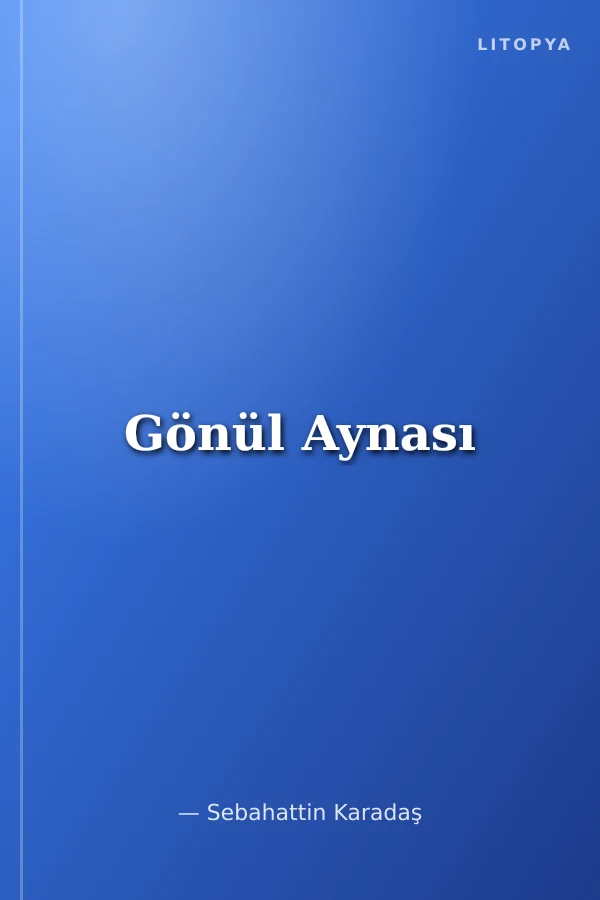 Gönül Aynası