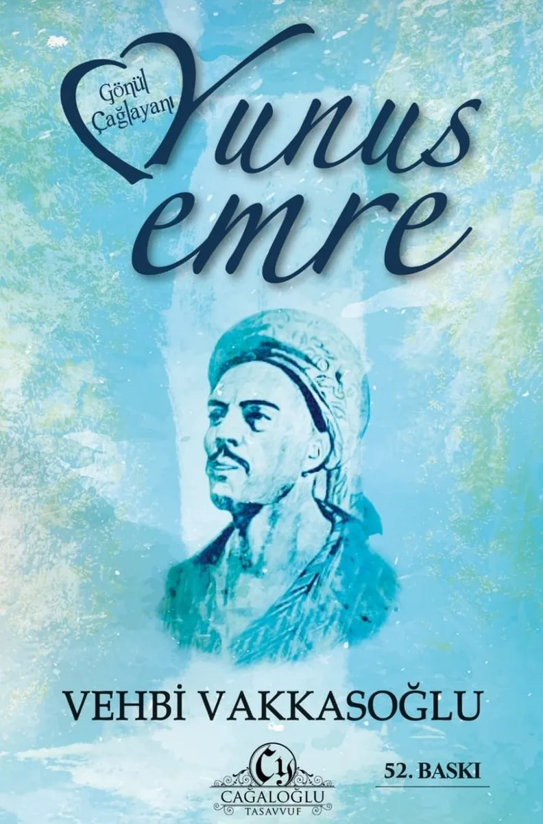 Gönül Çağlayanı Yunus Emre