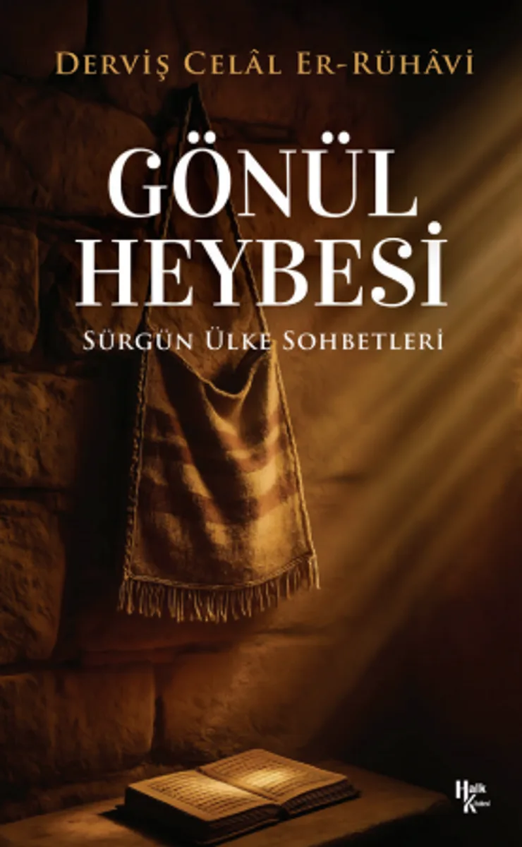 Gönül Heybesi Sürgün Ülke Sohbetleri 1