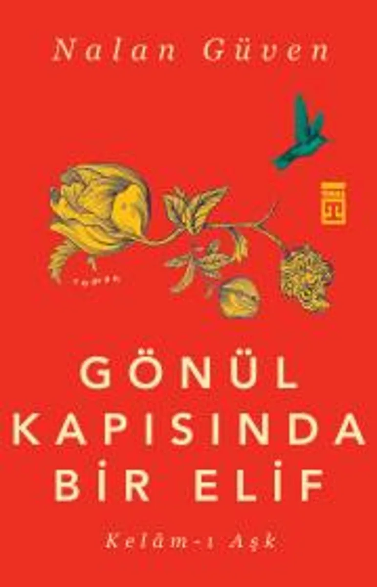 Gönül Kapısında Bir Elif Kelam-ı Aşk