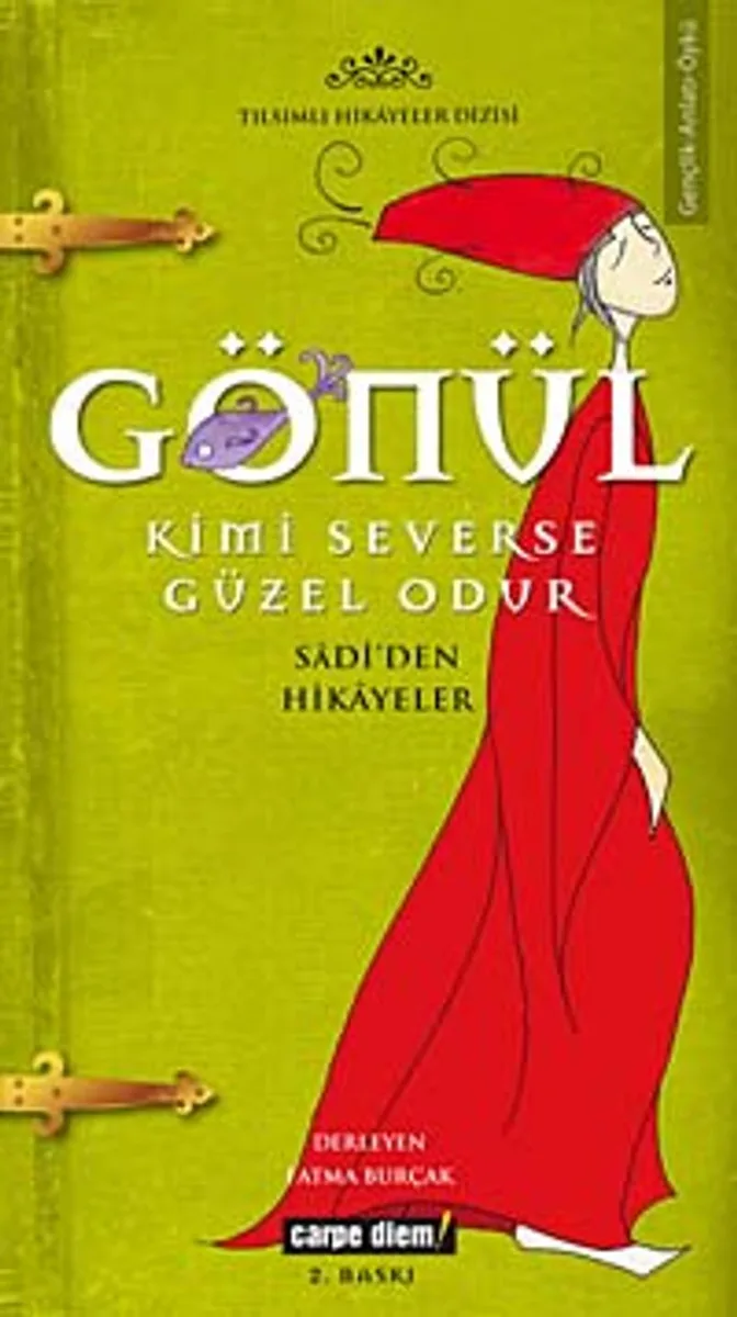 Gönül Kimi Severse Güzel Odur