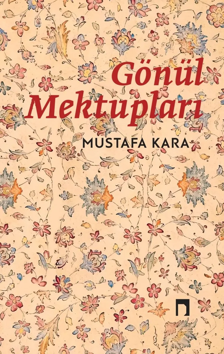 Gönül Mektupları