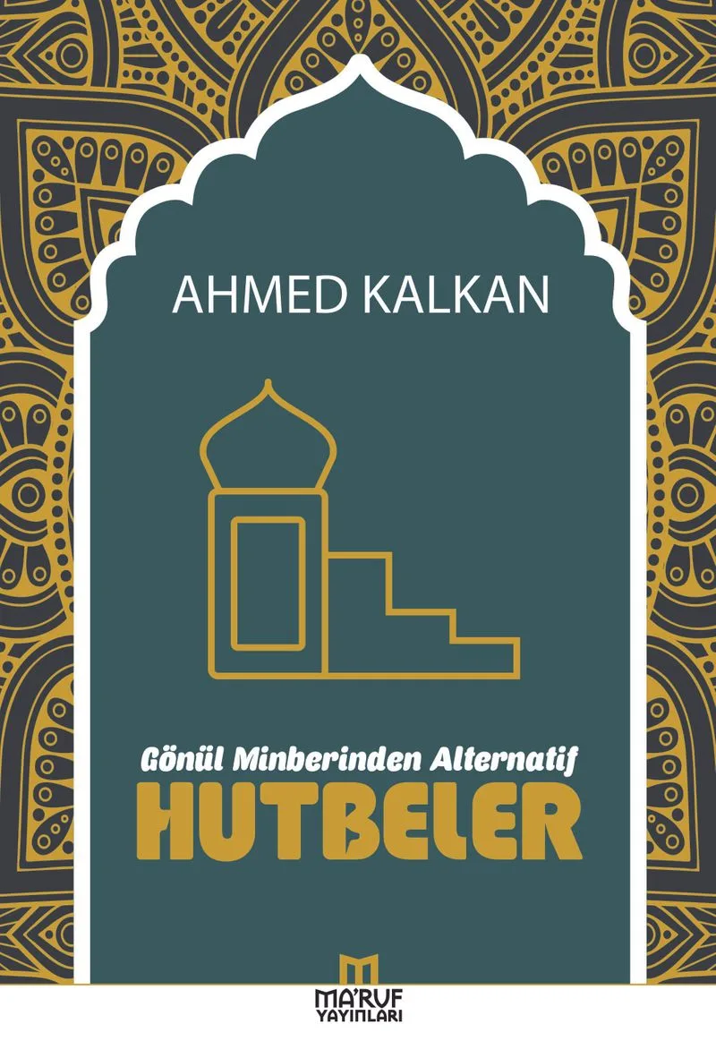 Gönül Minberinden Alternatif Hutbeler