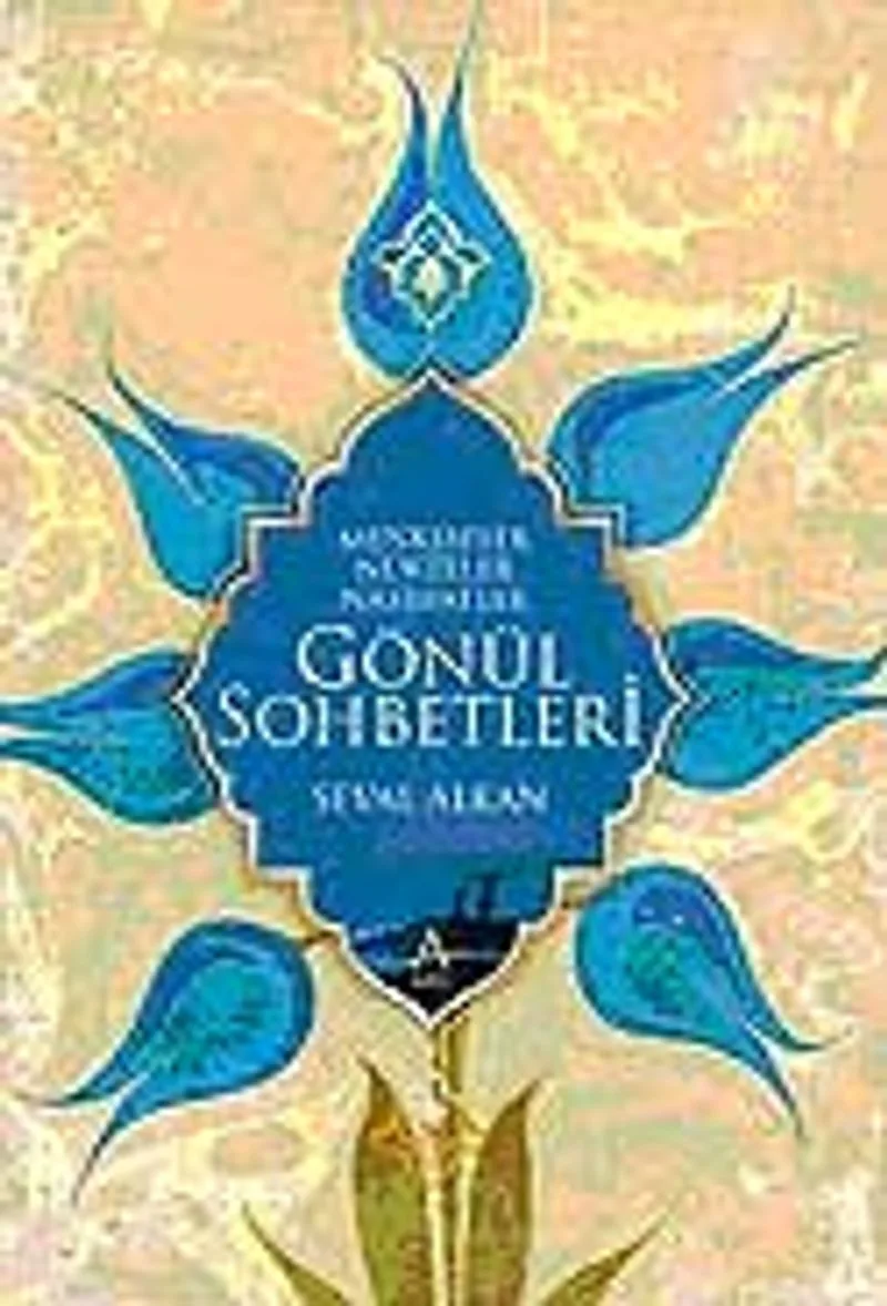 Gönül Sohbetleri