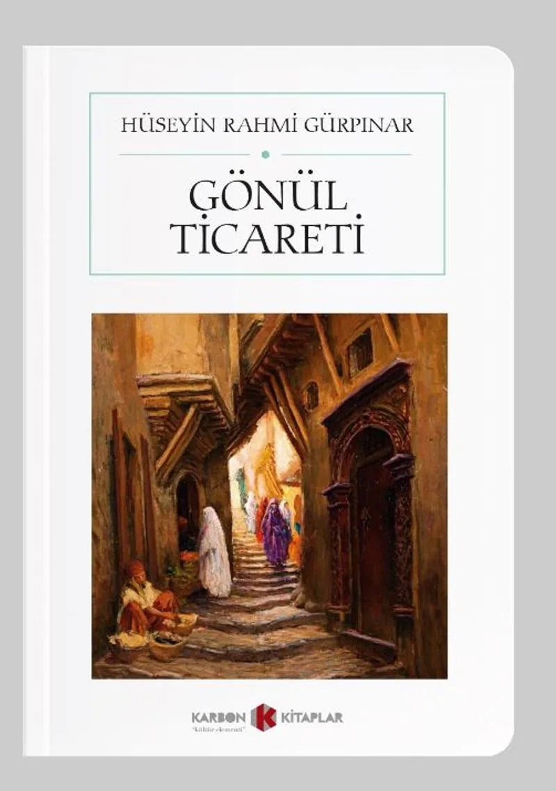 Gönül Ticareti (Cep Boy) (Tam Metin)