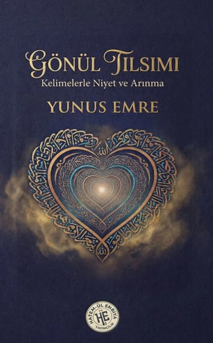 Gönül Tılsımı Kelimelerle Niyet ve Arınma