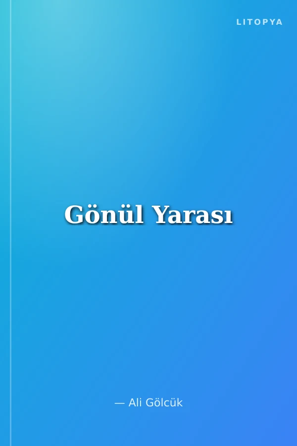 Gönül Yarası