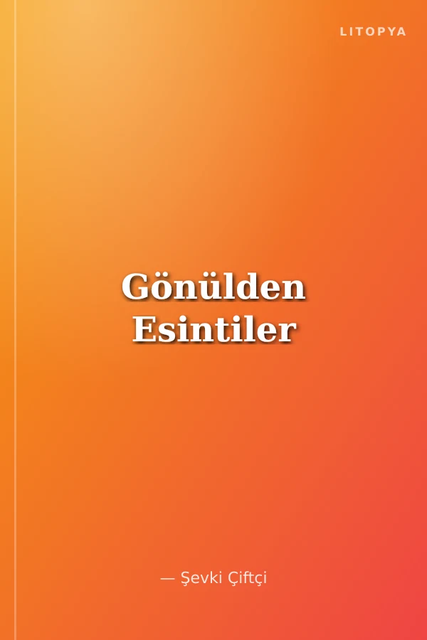 Gönülden Esintiler