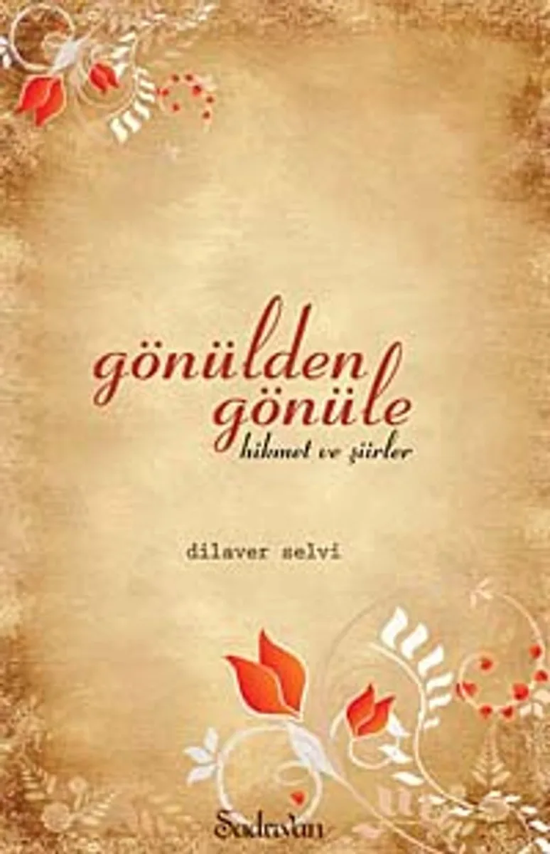 Gönülden Gönüle Hikmet ve Şiirler