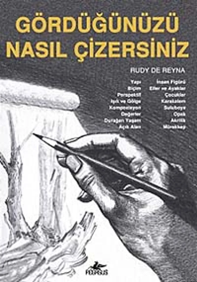 Gördüğünüzü Nasıl Çizersiniz?