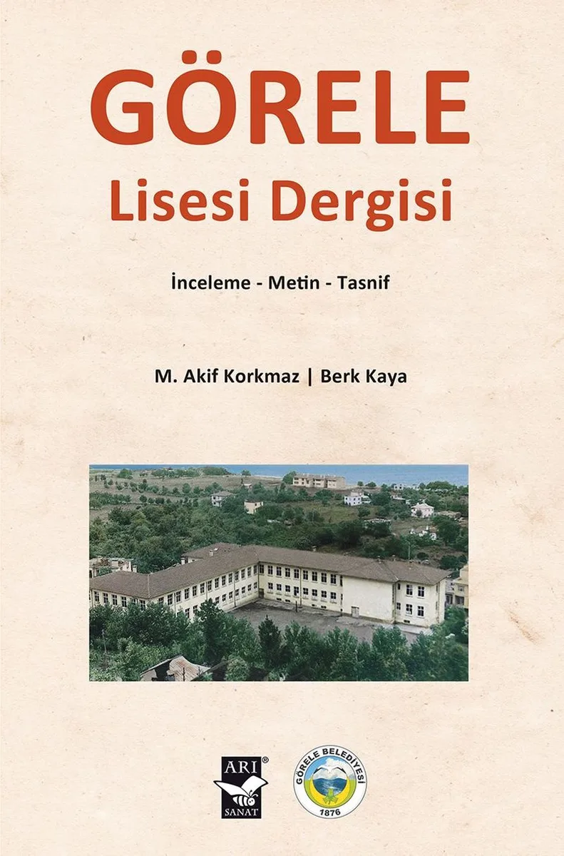 Görele Lisesi Dergisi İnceleme &ndash; Metin - Tasnif