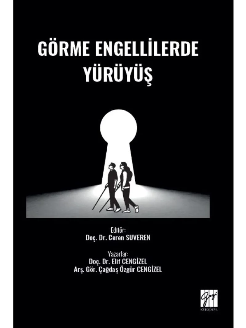 Görme Engellilerde Yürüyüş
