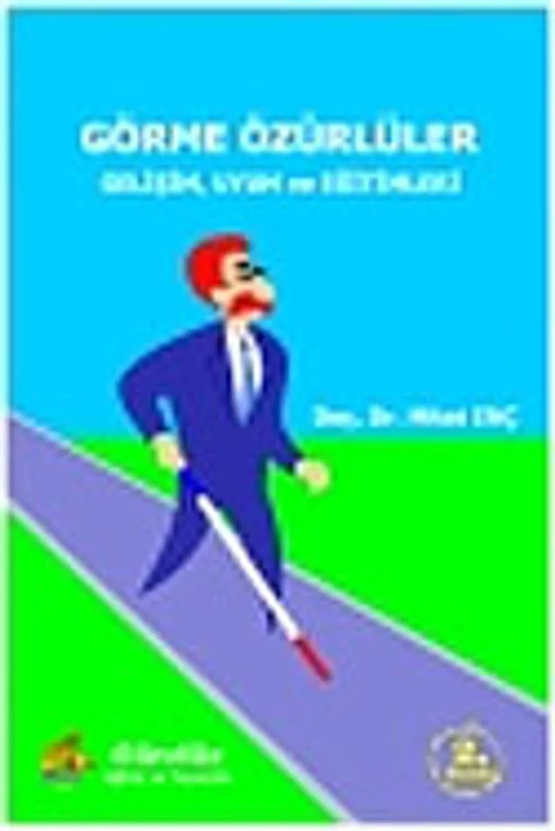Görme Özürlüler