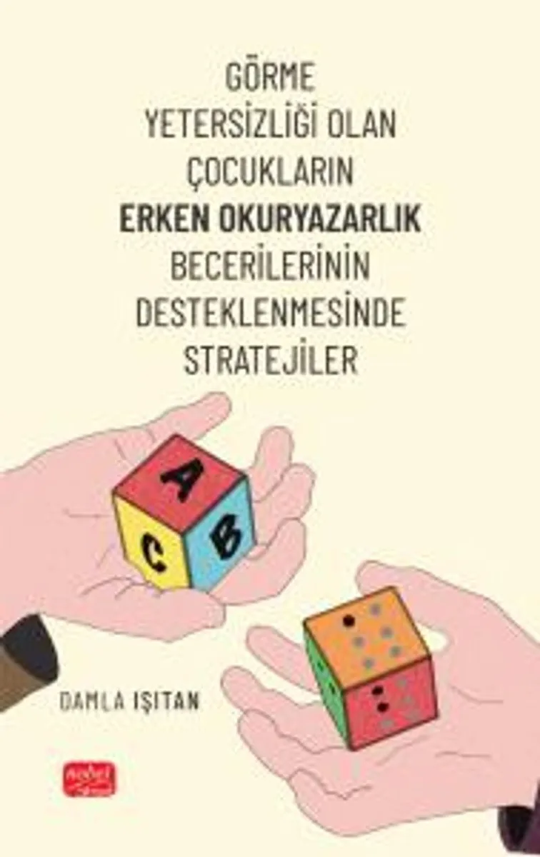 Görme Yetersizliği Olan Çocukların Erken Okuryazarlık Becerilerinin Desteklenmesinde Stratejiler