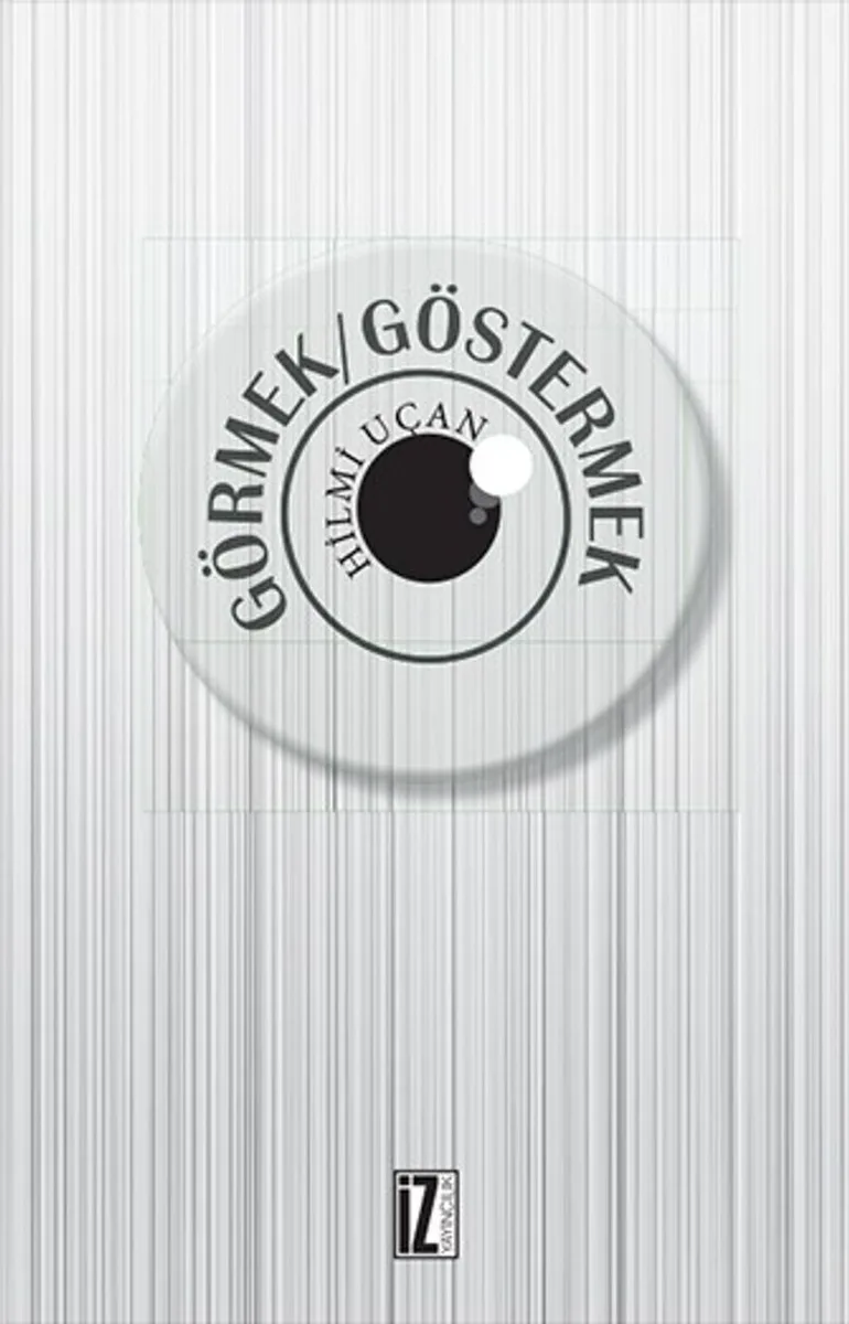 Görmek / Göstermek