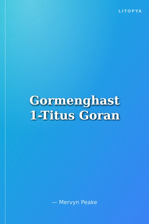 Gormenghast 1-Titus Goran