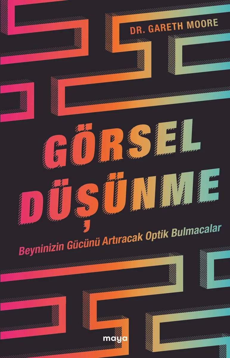 Görsel Düşünme Beyninizin Gücünü Artıracak Optik Bulmacalar