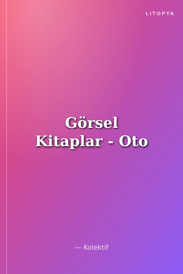 Görsel Kitaplar - Oto
