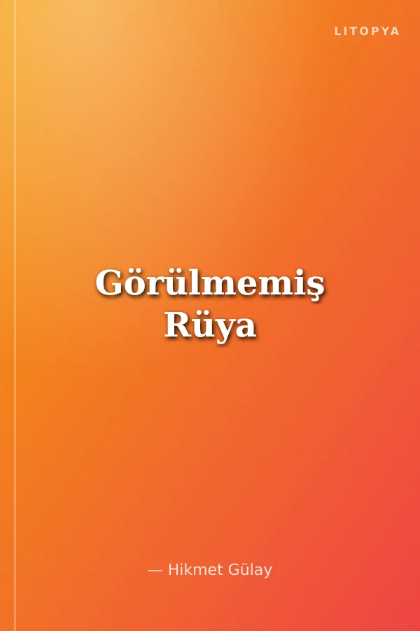 Görülmemiş Rüya