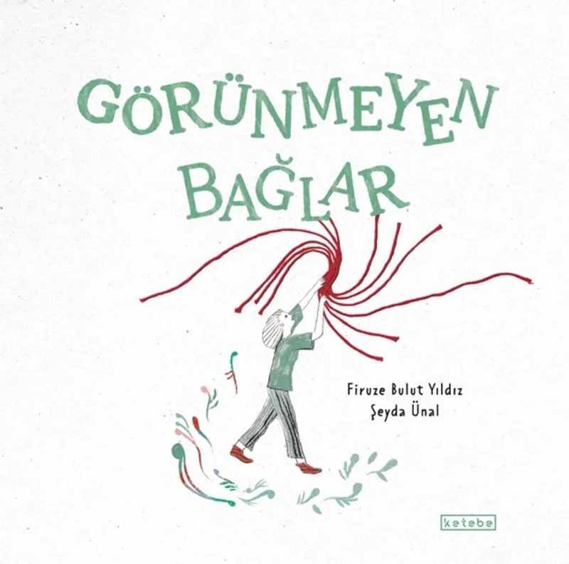 Görünmeyen Bağlar