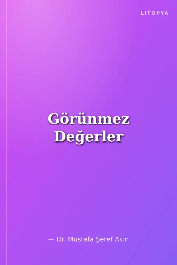 Görünmez Değerler