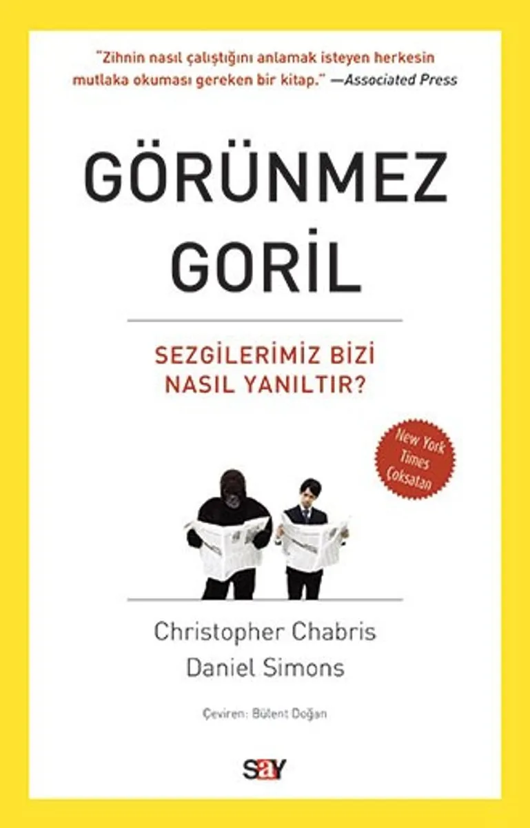 Görünmez Goril Sezgilerimiz Bizi Nasıl Yanıltır?