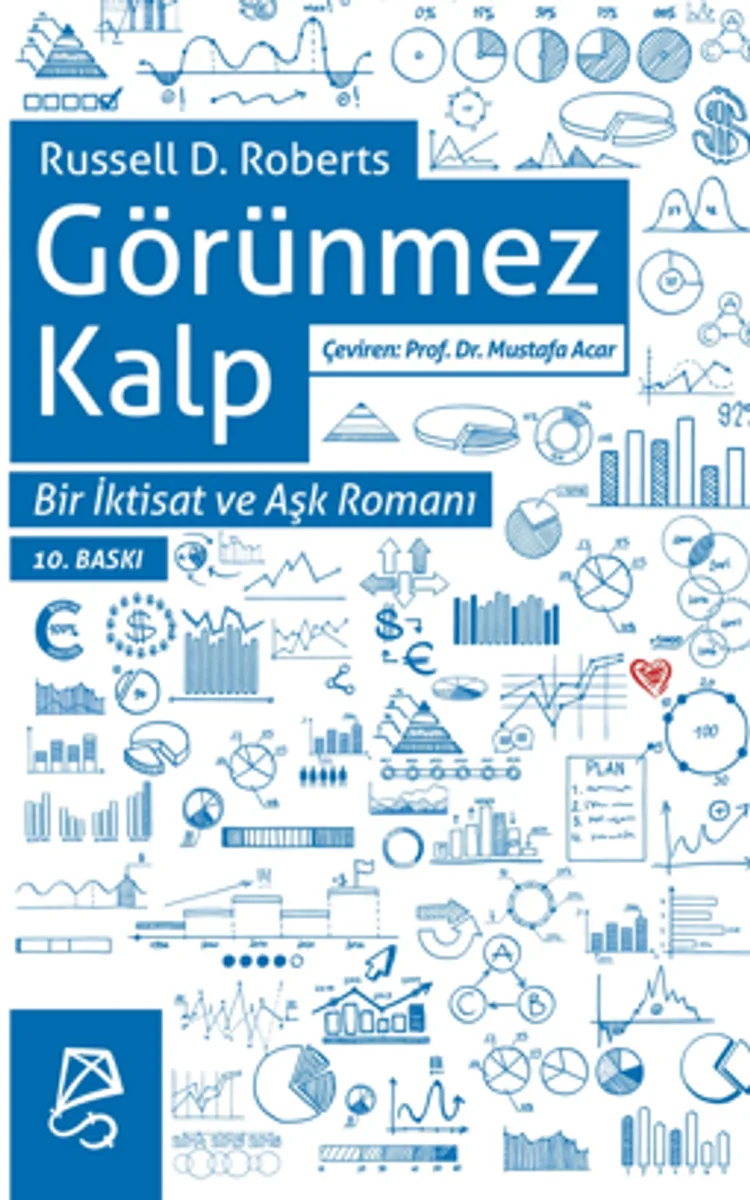 Görünmez Kalp Bir İktisat ve Aşk Romanı