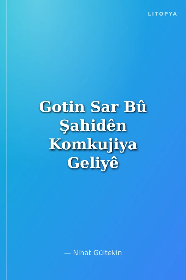 Gotin Sar Bû Şahidên Komkujiya Geliyê Zîlan 1930