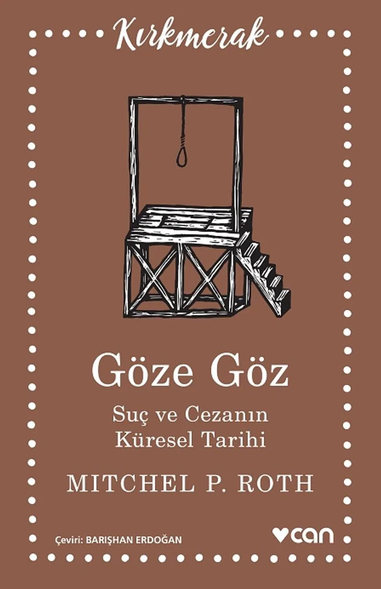 Göze Göz Suç ve Cezanın Küresel Tarihi