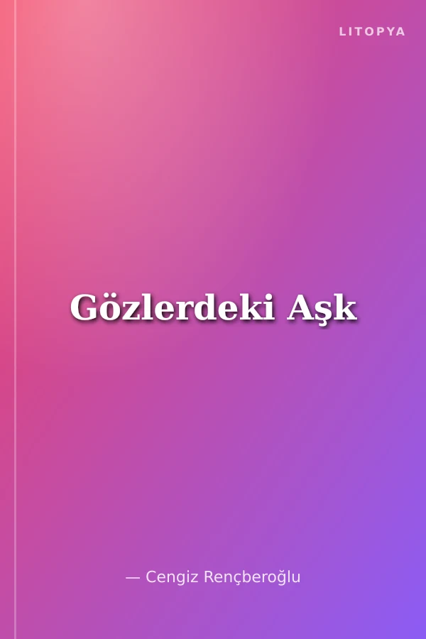 Gözlerdeki Aşk