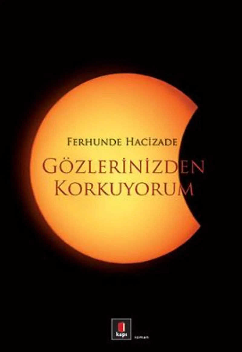 Gözlerinizden Korkuyorum