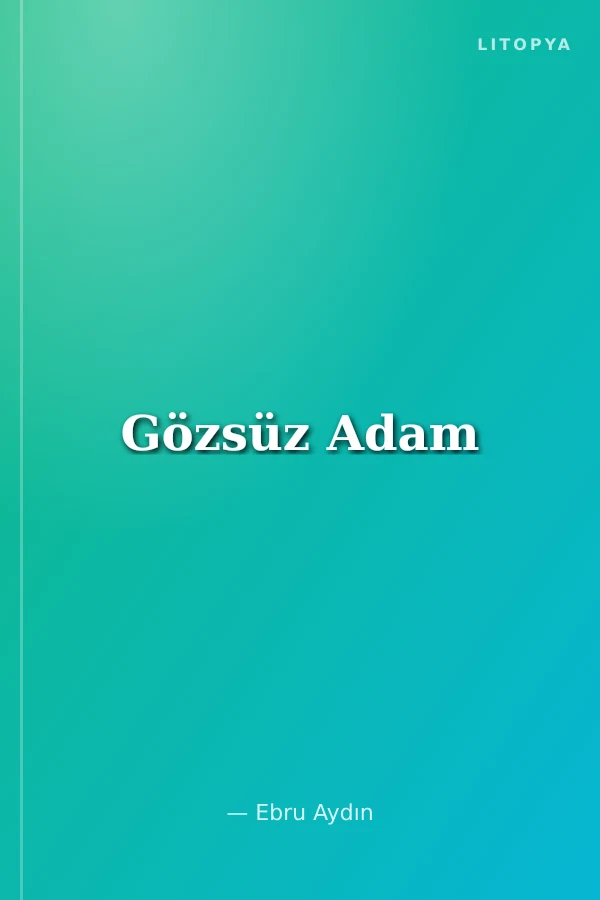 Gözsüz Adam