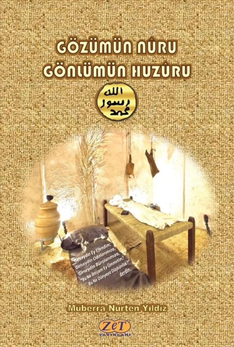 Gözümün Nuru Gönlümün Huzuru