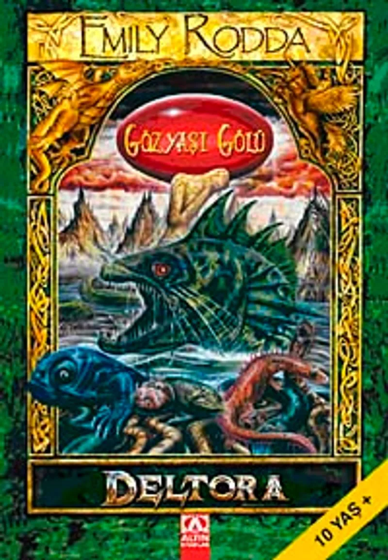 Gözyaşı Gölü / Deltora Dizisi