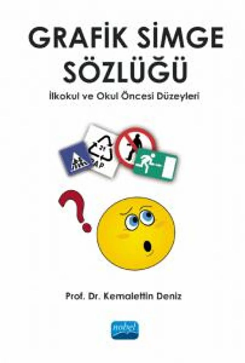 Grafik Simge Sözlüğü İlkokul ve Okul Öncesi Düzeyleri