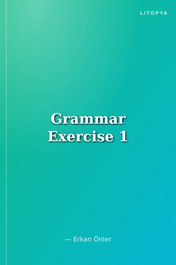 Grammar Exercise 1