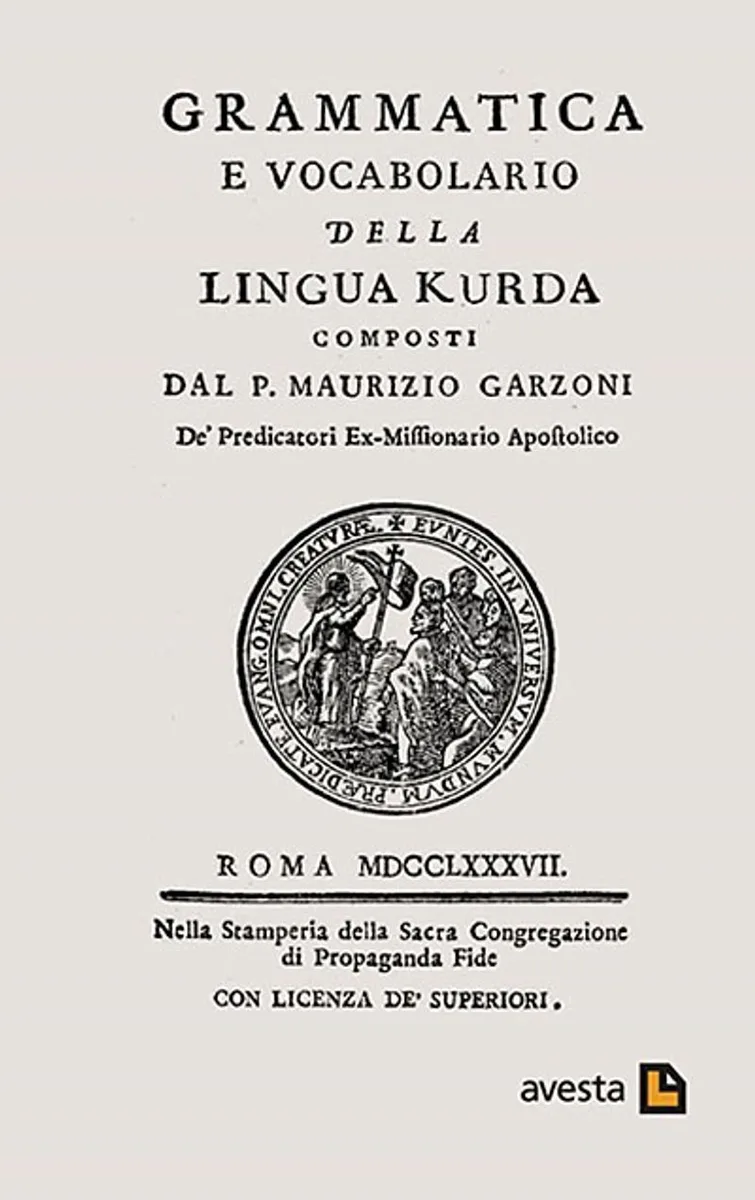 Grammatica e Vocabolario Della Lingua Kurda